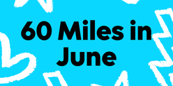 Light blue background with white doodles of hearts, stars and lightening bolts Copy: 60 Miles in June